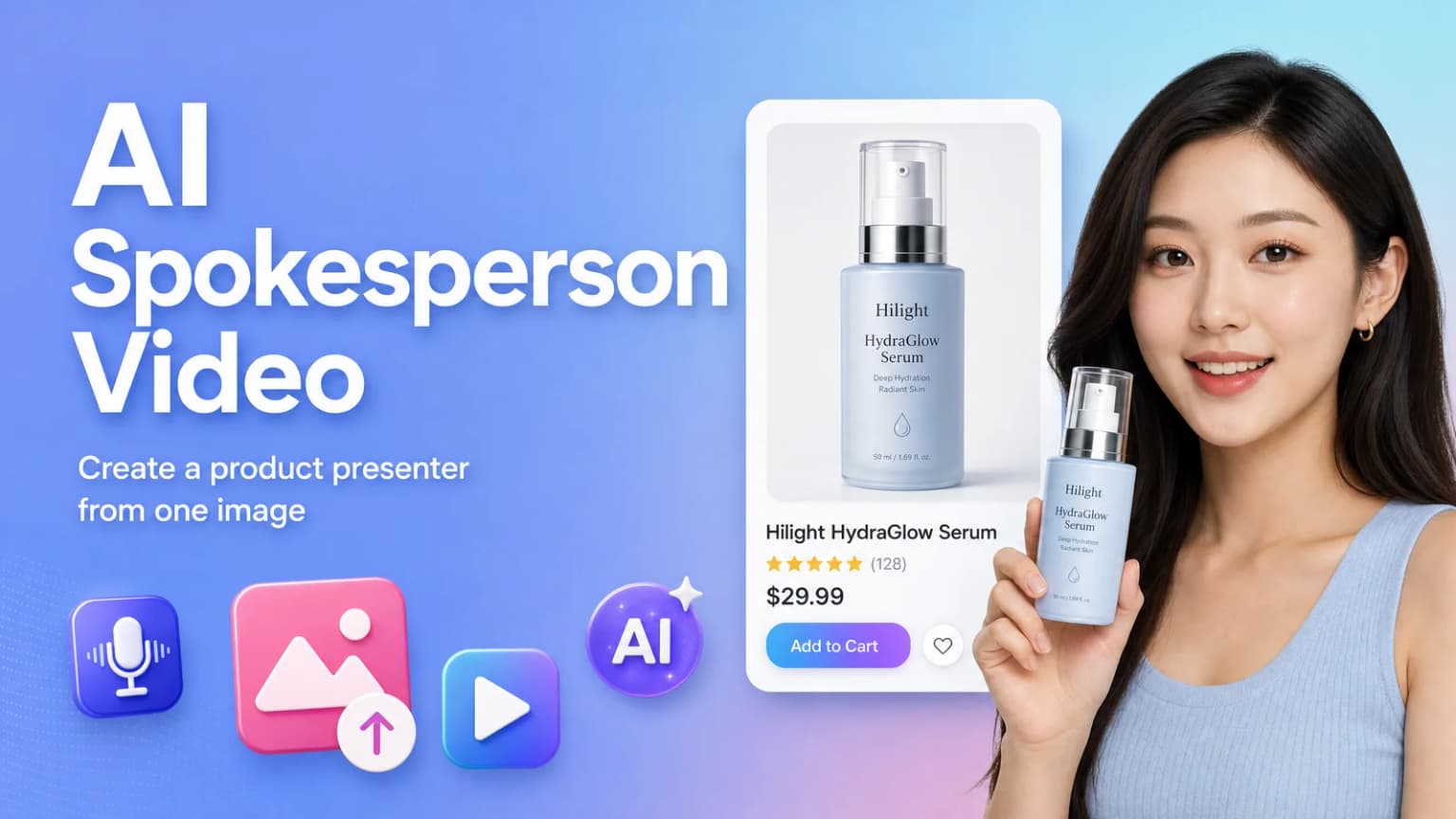 How to Create an AI Spokesperson Video from One Product Image