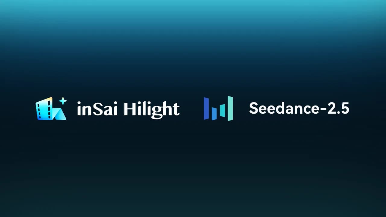 Seedance 2.5 AI Video Generator Is Coming Soon to Hilight